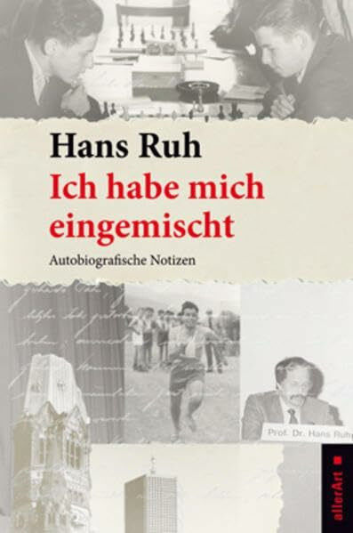 Ich habe mich eingemischt: Autobiografische Notizen (allerArt: Ein Imprint im Versus Verlag)