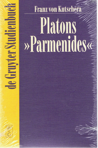 Platons "Parmenides" (de Gruyter Studienbuch)