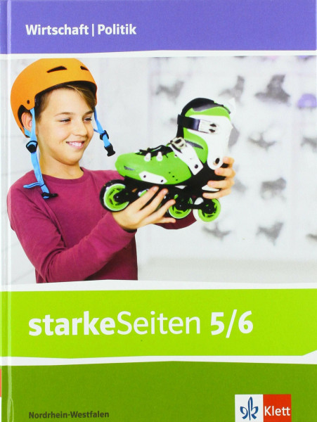 starkeSeiten Wirtschaft/Politik 5/6. Ausgabe Nordrhein-Westfalen: Schulbuch Klasse 5/6