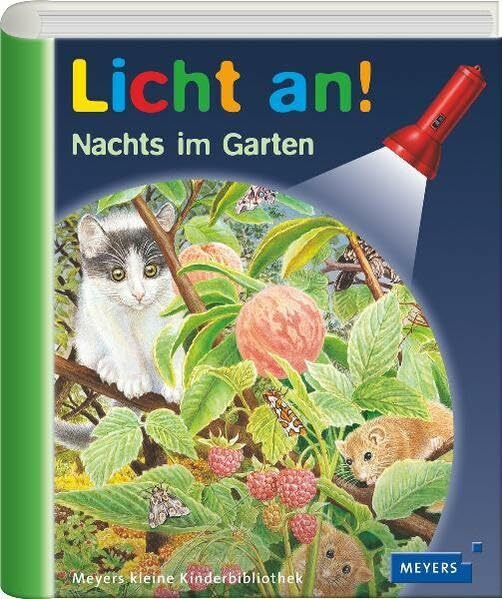 Meyers kleine Kinderbibliothek - Licht an! / Nachts im Garten