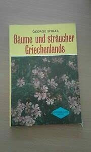 Bäume und Sträucher Griechenlands