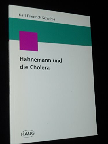 Hahnemann und die Cholera