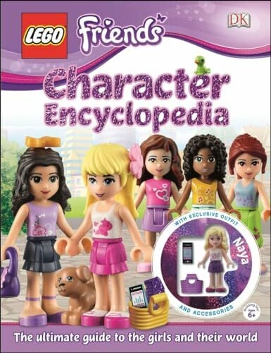 LEGO® FRIENDS Character Encyclopedia: The Ultimate Guide to the Girls and Their World (Lego Friends) LEGO® FRIENDS Character Encyclopedia: The Ultimate Guide to the Girls and Their World (Lego Friends)