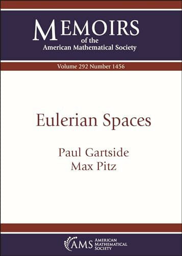 Eulerian Spaces (Memoirs of the American Mathematical Society, 292)
