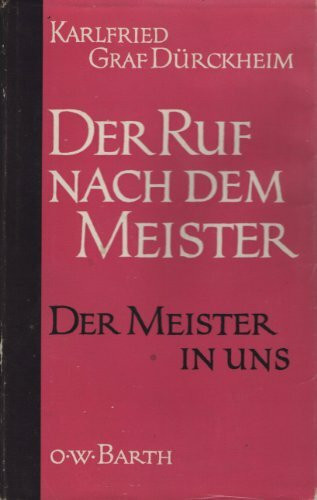 Der Ruf nach dem Meister: Die Bedeutung geistiger Führung auf dem Weg zum Selbst