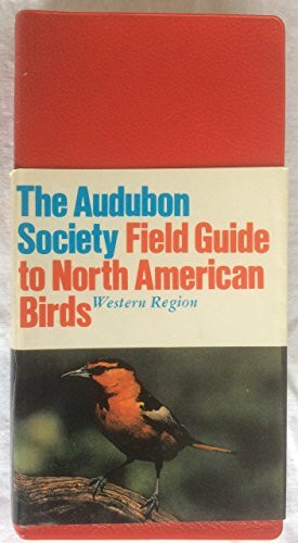 Western Region (The Audubon Society Field Guide to North American Birds)