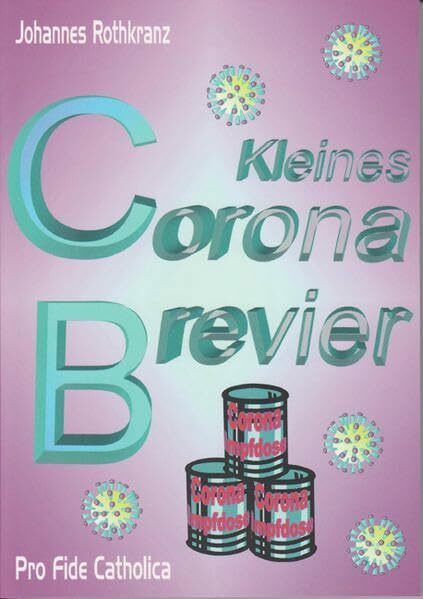 Kleines Corona-Brevier