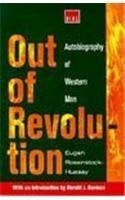 Out of Revolution: Autobiography of Western Man