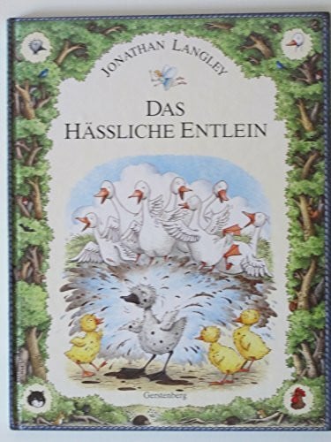 Das häßliche Entlein. Neu erzählt