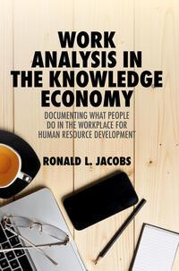 Work Analysis in the Knowledge Economy