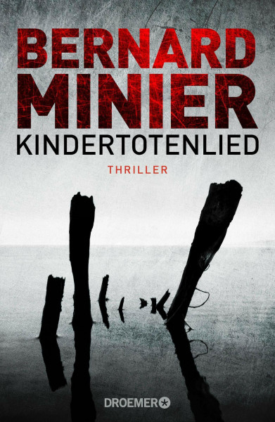 Kindertotenlied: Thriller