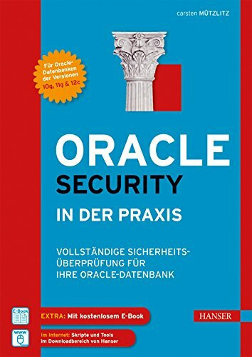 Oracle Security in der Praxis: Vollständige Sicherheitsüberprüfung für Ihre Oracle-Datenbank