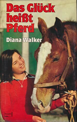 Das Glück heißt Pferd