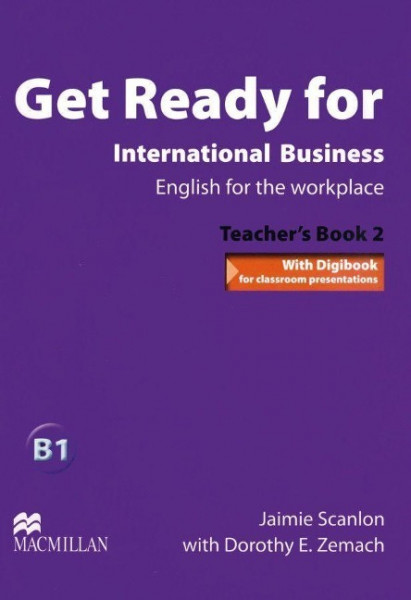 Get Ready for International Business 2. Teacher's Book with Digibook for classroom presentations