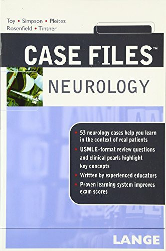 Case Files: Neurology (LANGE Case Files)