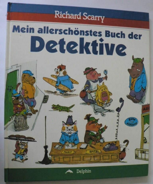 Mein allerschönstes Buch der Detektive