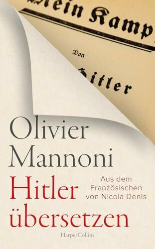 Hitler übersetzen: Platz 4 WELT-Sachbuchliste April | Die Rhetorik des Faschismus | Eine Warnung vor Nationalismus und Rechtspopulismus | Victor Klemperer LTI | Drittes Reich | Nationalsozialismus