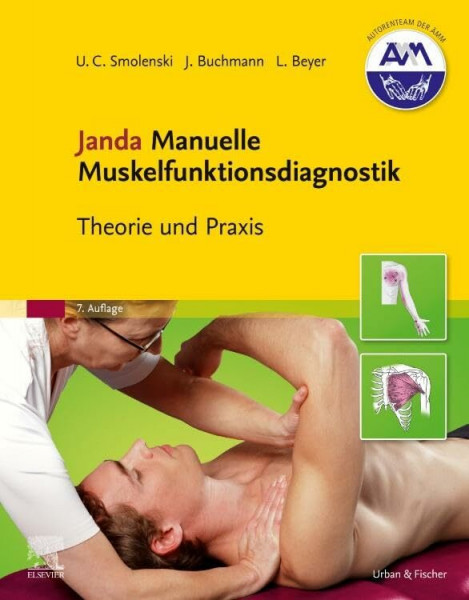 Janda Manuelle Muskelfunktionsdiagnostik: Theorie und Praxis