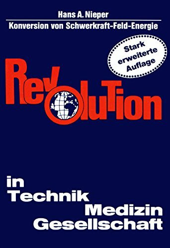 Revolution in Technik, Medizin, Gesellschaft
