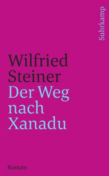 Der Weg nach Xanadu