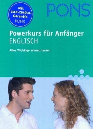 PONS Powerkurs für Anfänger, Audio-CDs m. Lehrbuch, Englisch, 1 Audio-CD m. Lehrbuch