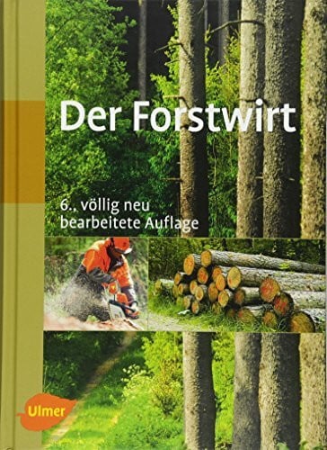 Der Forstwirt