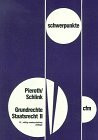 Grundrechte - Staatsrecht II (Schwerpunkte)