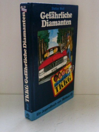 Ein Fall für TKKG, Bd.24, Gefährliche Diamanten