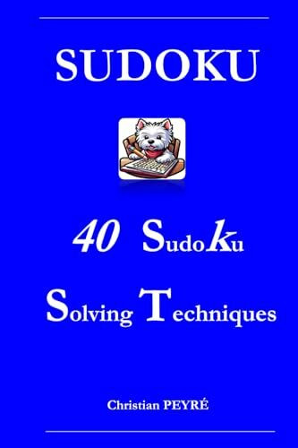 SUDOKU 40 Solving Techniques