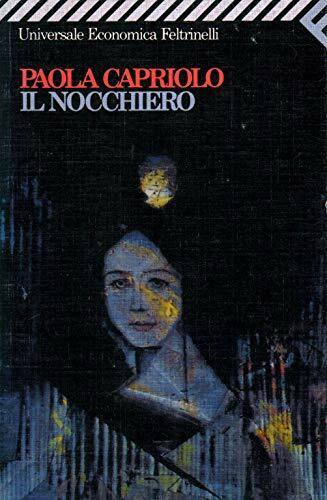 Il Nocchiero (Universale economica, Band 1160)