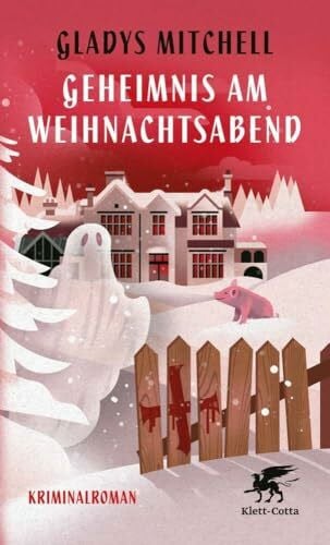 Geheimnis am Weihnachtsabend: Eine weihnachtliche Kriminalgeschichte