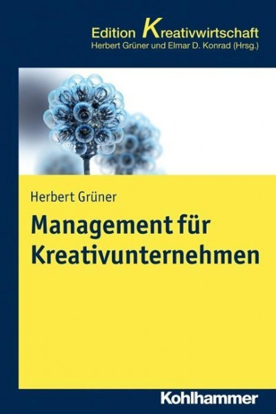 Management für Kreativunternehmen