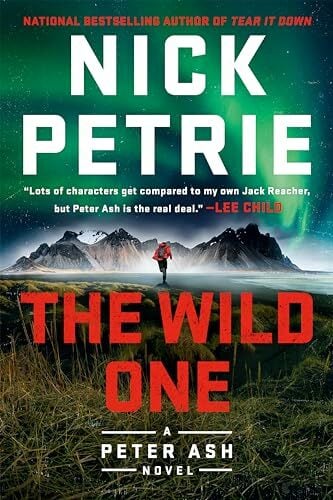 The Wild One (A Peter Ash Novel, Band 5) The Wild One (A Peter Ash Novel, Band 5)