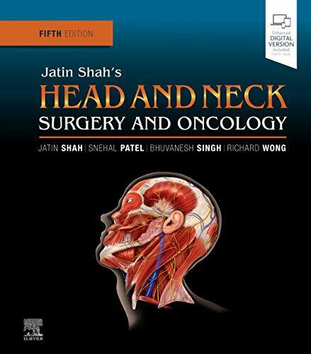 Elsevier Jatin Shah's Head And Neck Surgery And Oncology, Expert Consult, Online And Print