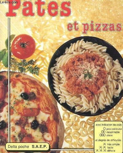 recettes de pates et pizzas