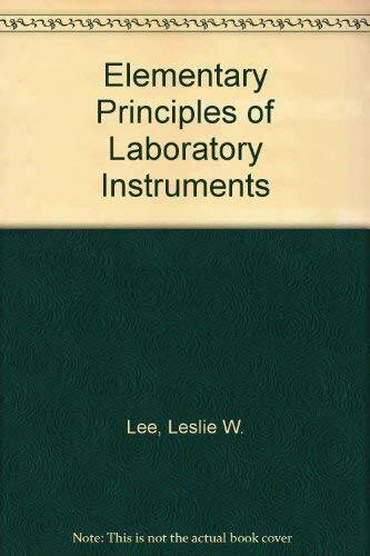 Elementary Principles of Laboratory Instruments