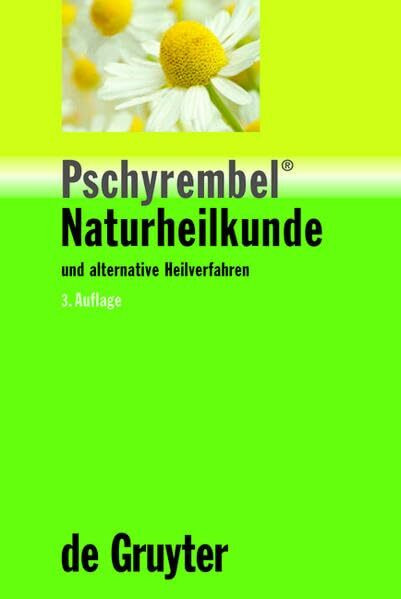 Pschyrembel® Naturheilkunde und alternative Heilverfahren