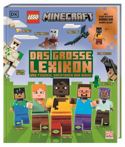 LEGO® Minecraft® Das große Lexikon der Figuren, Kreaturen und Biome: Mit exklusiver Makena Minifigur. Für Fans und Kinder ab 6 Jahren