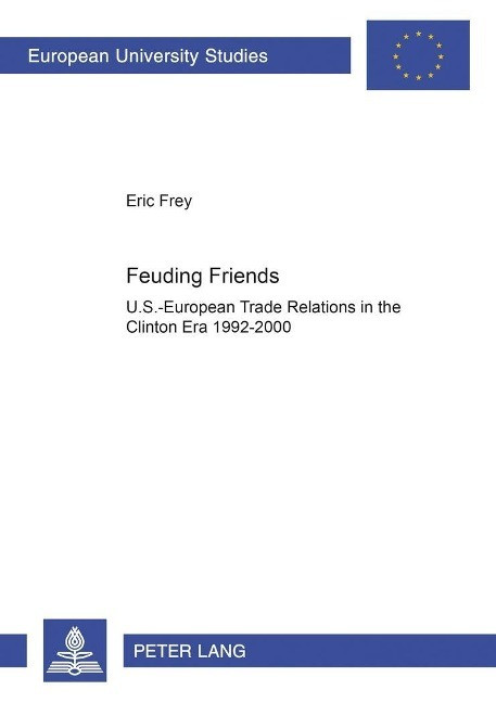 Feuding Friends - Frey, Eric