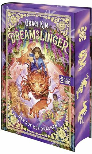 Dreamslinger – Der Ruf des Drachen: Magische Träume und Drachen: Ein Fantasy-Abenteuer ab 10 Jahren
