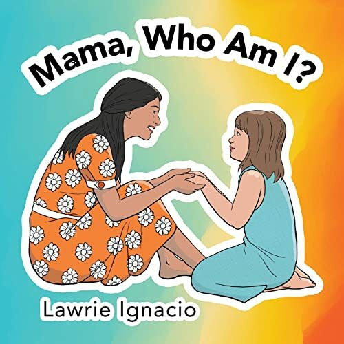 Mama, Who Am I?