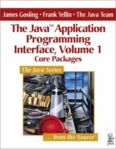 The Java™ Application Programming Interface, Volume 1: Core Packages (Java Series)