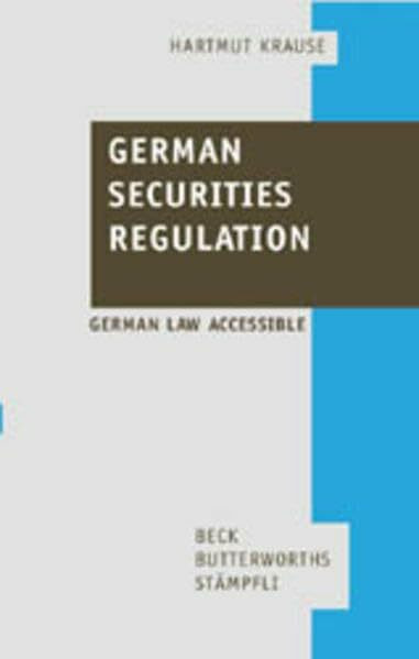 German Securities Regulation: Deutsch-englische Textsammlung zum Börsenrecht: Dtsch.-Engl..