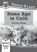 KS2 Discover & Learn: History - Stone Age to Celts Activity Book, Year 3 & 4