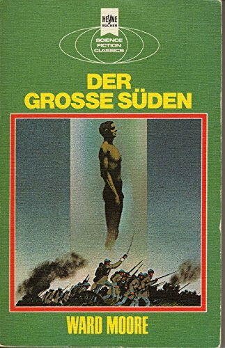 Der große Süden.