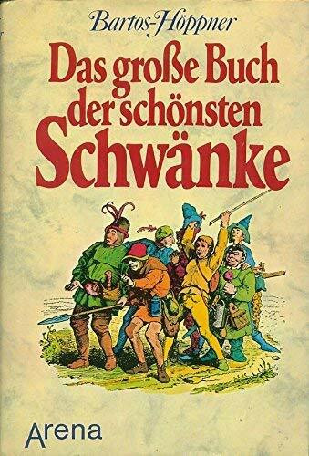 Das große Buch der schönsten Schwänke