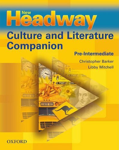 New Headway Pre-intermediate Culture & Literature Companion