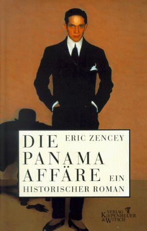 Die Panama-Affäre: Ein historischer Roman