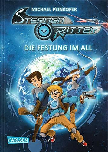 Sternenritter 1: Die Festung im All: Science Fiction-Buch der Bestseller-Serie für Weltraum-Fans ab 8 Jahren (1)
