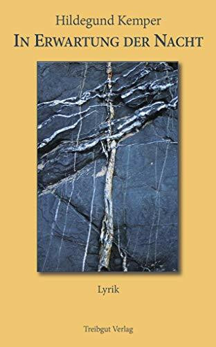 In Erwartung der Nacht: Lyrik
